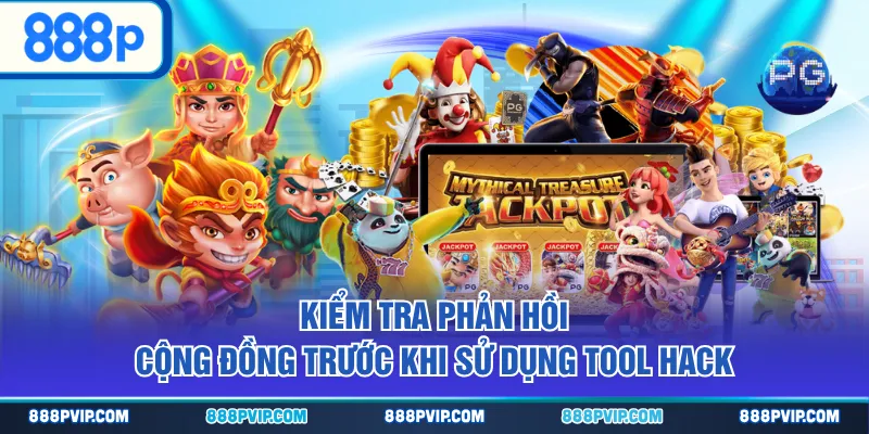 Kiểm tra phản hồi cộng đồng trước khi sử dụng tool hack